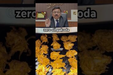Zero Oil Pakoda Recipe Suggested by Dr. Bimal Chhajer  #shorts #trendingshorts #viral