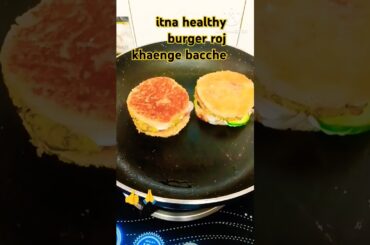 #pure healthy burger and quick School tiffin #recipe #breakfast#poonamloveskitchen