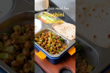 The Office MealBox | Zuccini Channa | LunchBox Ideas | easy Recipes | Sabji #indian  #recipe  #food