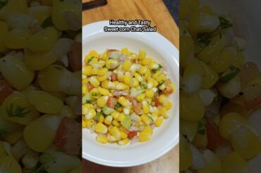 Healthy Sweet Corn Chat/Salad Recipe | #shorts #sweetcornchaat #cornrecipe