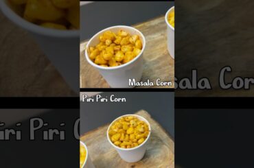 MASALA SWEET CORN FOR MONSOON | PERI PIRI SWEET CORN | SUPER EASY HEALTHY SNACK RECIPE - PART 2