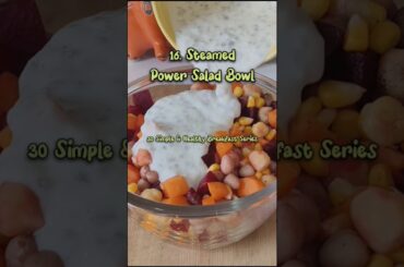 Steamed Power Salad Bowl | 16 of 30 Simple & Healthy Breakfast Series  #food #viral #shorts #recipe