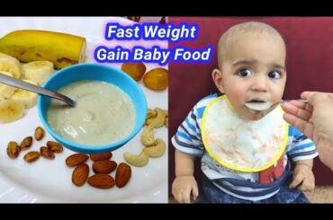 Fast Weight Gain Baby food | 6 Month Baby food | Baby food Recipes | Healthy Baby food Recipes