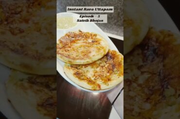 Instant rava uttapam recipe | Quick & Healthy Breakfast Idea | @BundeliZaikabydiksha  #shorts