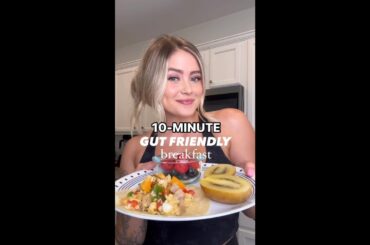 10-Minute Gut Healthy Breakfast