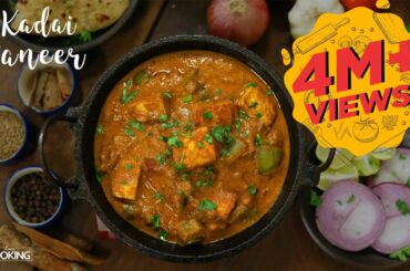 Kadai Paneer - Restaurant Style | Paneer Recipe | Veg Recipes | Curry Recipes | Home Cooking Show