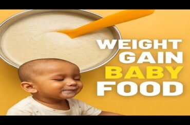 Weight Gain Baby Food | 1 Year Baby Breakfast | No Sugar Healthy Smoothie for Kids