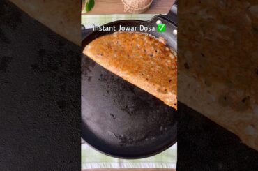 Instant Jowar Dosa !!! Perfect healthy breakfast recipe. Healthy & Tasty