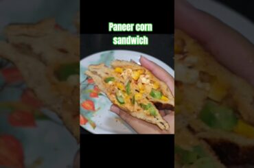 New paneer corn sandwich recipe #ytshorts #shorts #paneercornsandwich