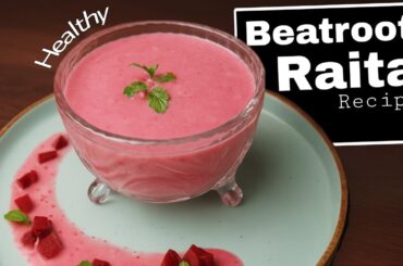 Super healthy recipe for weight loss |Raita recipe |Beetroot raita recipe | Chukandar ka raita