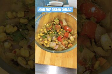 Healthy Green Salad  Salad#shorts#shortsfeed#ytshorts#greensalad#healthyfood#healthy#food#yt#ytviral