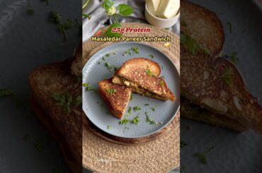 High Protein Masaledar Paneer Sandwich for weight loss | 25g Protein meal | Healthy veg recipe