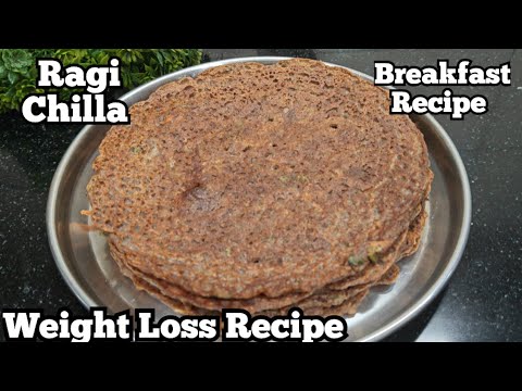 Ragi Recipe For Instant Weight Loss | Ragi Chilla | Weight Loss Recipe | New Breakfast Ideas Ragi Recipe For Instant Weight Loss | Ragi Chilla | Weight Loss Recipe | New Breakfast Ideas