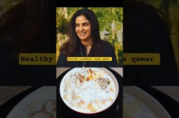 saba qamar favourite healthy breakfast #food #trendingshorts #youtubeshorts #shorts #recipe