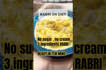 Low calorie | PROTEIN rich | INDIAN DESSERT - RABRI #food #recipe #healthy #trending