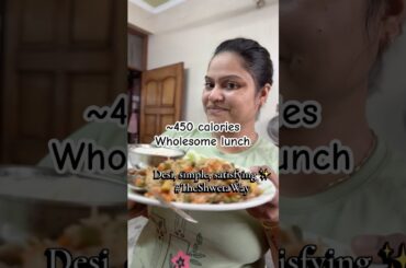 Veg pulao lunch under 450 cal #HealthyLunch #WeightLossMeal #TheShwetaWay #DesiDiet #meshwetagupta