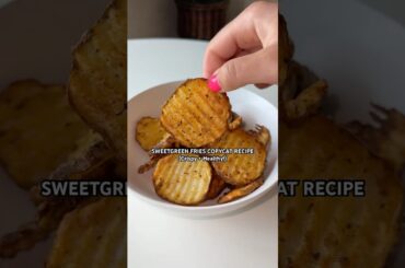 Healthy Sweetgreen Copycat Fries (Crispy & Air Fried!)