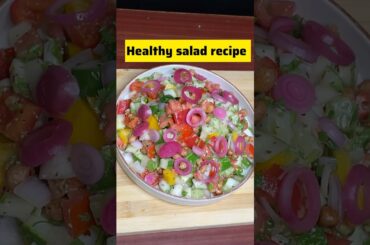 Healthy salad recipe |  Simple healthy salad #salad #recipe #healthyfood #shorts