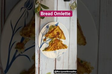 Bread Omlette/Healthy breakfast recipe #trending #viral #breadomelette #breadrecipes #food #recipe