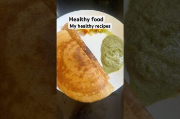My healthy recipes #recipiesinkannada #cooking #breakfast #lunch #snacks #tea #dinner #shorts