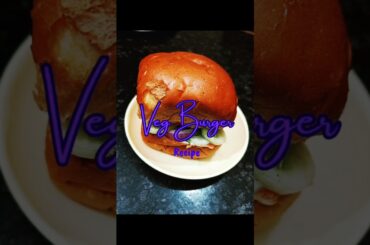 Veg Burger Recipe #shorts #burger #healthy #cooking #food #snack #recipe #easy #vegburger #trending