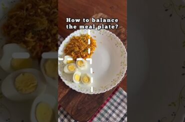 How to balance your plate ? #balance #healthymeal #fitness #weightlosschallenge