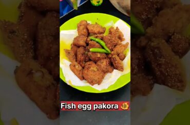 Fish Egg Pakora Recipe | Crispy,Spicy & healthy Snack Idea #shorts #fish #egg #youtubeshorts #recipe