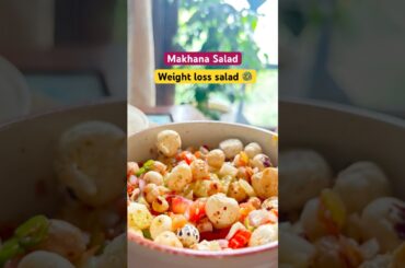 Makhana salad chaat for Weight loss | Makahan Bhel | Evening snacks | #healthy #shorts #salad #yt