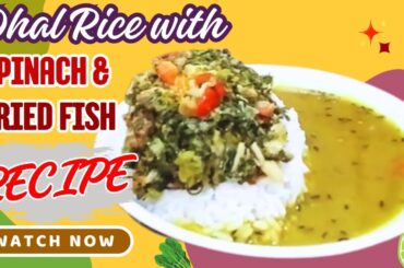 Easy Dhal Rice with Spinach & Fried Fish | Healthy Lunch Recipe