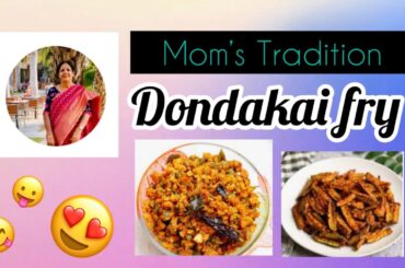 Dondakaya fry/dondakaya vepudu / very healthy lunch recipe