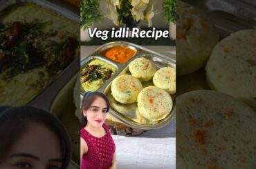 Trending Veg idli Recipe #idli #recipe #shorts