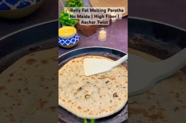 Belly Fat Melting Paratha | Flaxseed Stuffed Healthy Breakfast | Weight Loss Roti #shorts #ytshorts