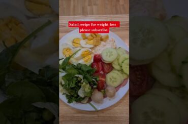 what's a Healthy Salad Recipe for Weight Loss  #salad #weightloss #salad #shorts