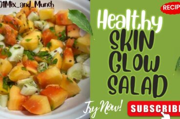 “Papaya & Cucumber Glow Bowl | Weight Loss + Glowing Skin Recipe | Quick Healthy Salad” #easyrecipe