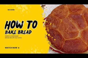 BREAD RECIPE/HOW TO BAKE BREAD AT HOME, NO OVEN @DestinyFavourMosesTwins