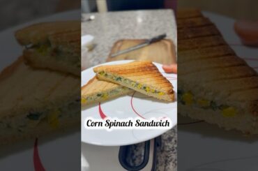 Creamy Corn Spinach Sandwich #healthyrecipes #qucikrecipe