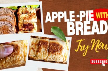 How to make bread apple- pie | Healthy & delicious breakfast| Bread Recipe