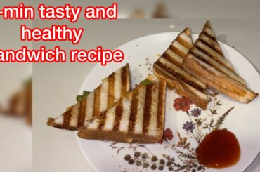 2-min tasty and healthy sandwich recipes