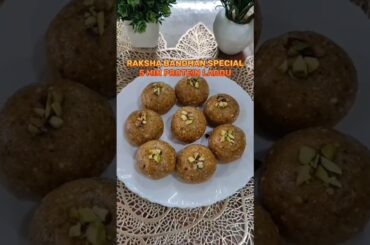 Rakshabandhan Special: Instant Protein Laddu #laddu #rakhispecial #healthyrecipes