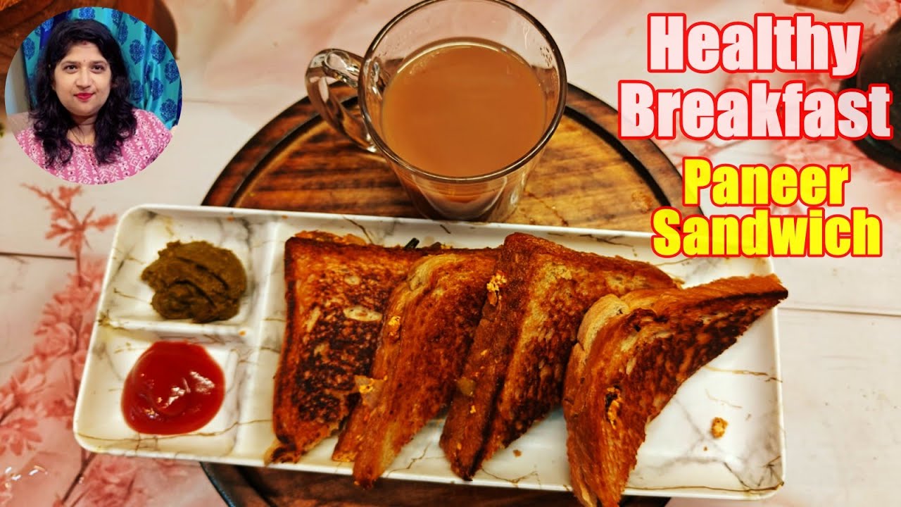 Easy & Healthy Paneer Sandwich Recipe | High Protein Breakfast | Quick Snack for Kids & Adults Easy & Healthy Paneer Sandwich Recipe | High Protein Breakfast | Quick Snack for Kids & Adults