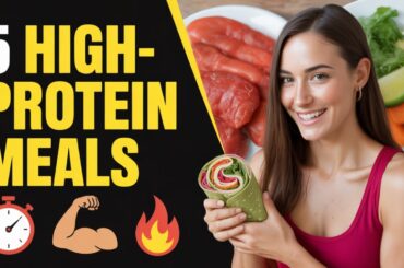 Easy High-Protein Meals (for Lazy People!)