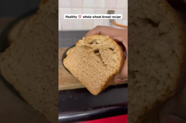 100% whole wheat, no maida bread recipe in Kannada || healthy bread recipe #shorts #kannadavlog