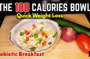 Overnight Oats | Weight Loss Salad | Healthy Breakfast Ideas | Low Calorie Meal