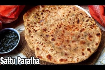Sattu Paratha Recipe | Bihari Style Healthy Breakfast Recipes | Sattu Stuffed Paratha