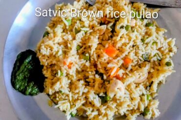 Satvic Brown rice veg pulao#satvikrecipes#pcos#thyroid#healthy lunch ideas#jain#viralvideo#vegan