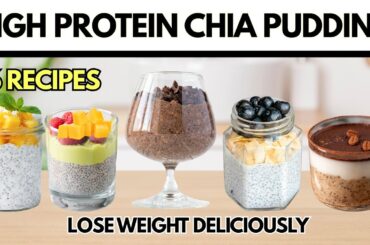 6 High Protein Chia Pudding Recipies | Easy Recipe For Weight Loss | Low Calorie Breakfast Snacks