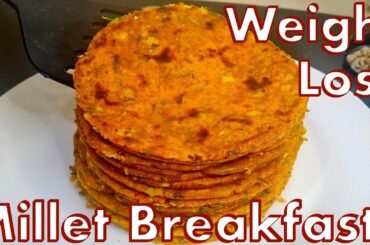 Protein Rich Millet Breakfast for Weight Loss /10 minutes Breakfast/Healthy Breakfast Recipes/Nashta