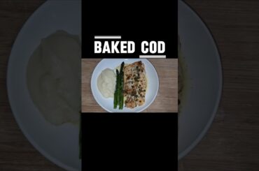 Simple and Delicious Baked Cod