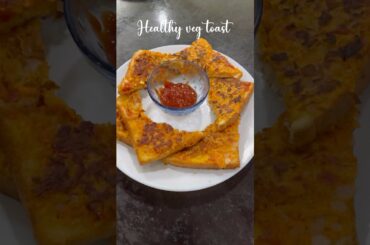 Healthy Veg toast recipe #breadrecipe #ytshorts #bread #sandwich #trending #viral #snackrecipe
