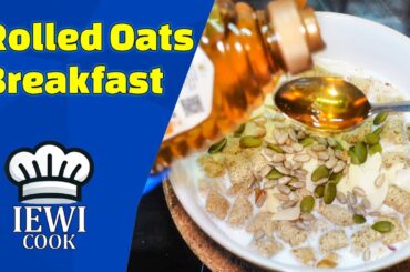 Healthy Rolled Oats Breakfast | Oats Recipe | IEWICOOK